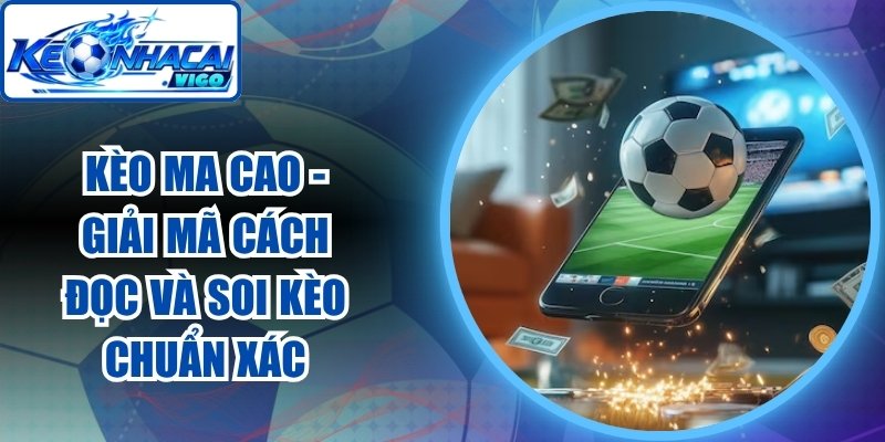 Kèo Ma Cao