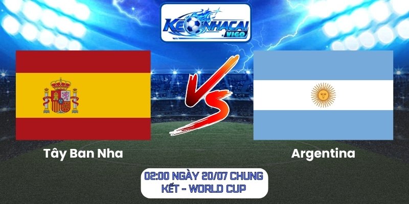 Tây Ban Nha vs Argentina